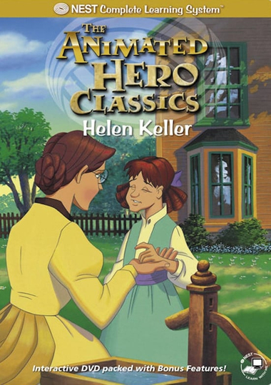 Animated Hero Classics Helen Keller