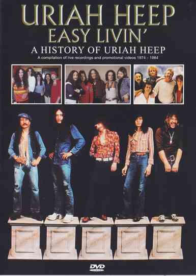 Easy livin  a history of Uriah Heep poster