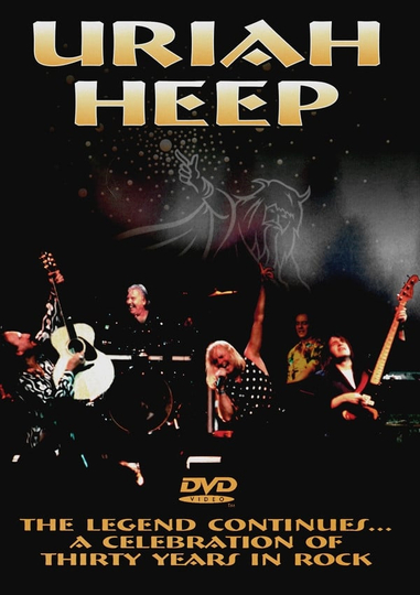 Uriah Heep  the legend continues