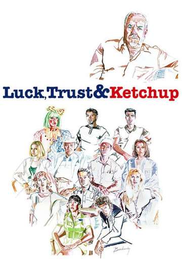 Luck Trust  Ketchup Robert Altman in Carver Country Poster