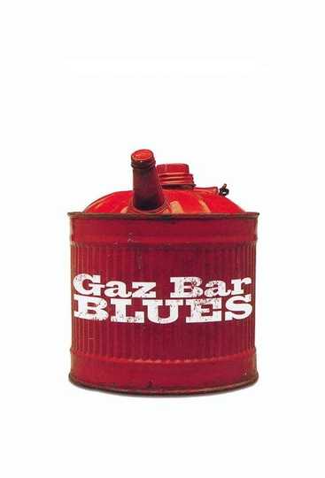 Gaz Bar Blues Poster