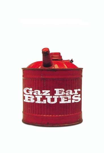 Gaz Bar Blues Poster