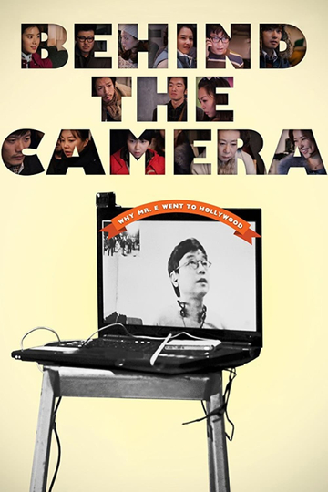 Behind the Camera Poster