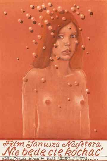 I Won't Love You Poster