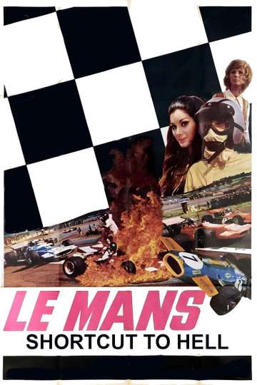 Le Mans, Shortcut to Hell
