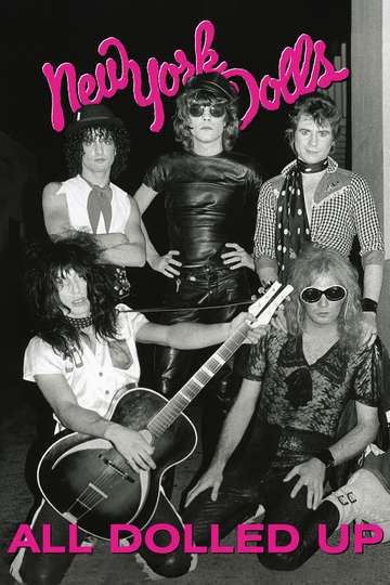 New York Dolls All Dolled Up Poster