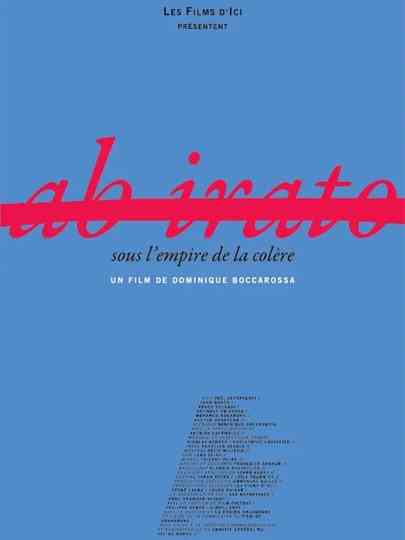 Ab Irato, sous l'empire de la colère