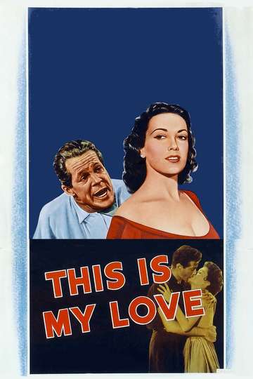 This Is My Love Poster