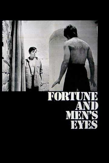 Fortune and Men's Eyes Poster