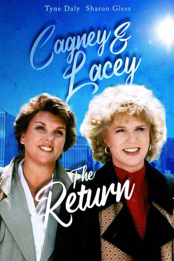 Cagney  Lacey The Return
