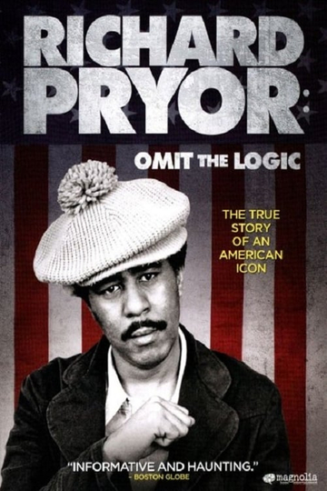 Richard Pryor: Omit the Logic Poster