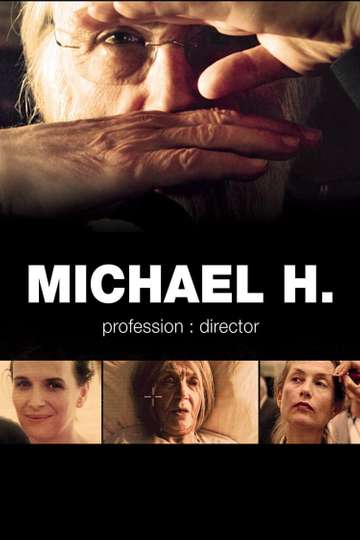 Michael H  Profession Director