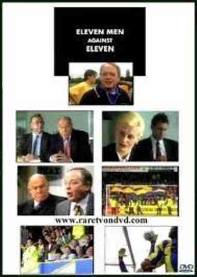 Eleven Men Against Eleven Poster