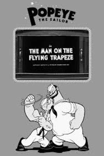 The Man on the Flying Trapeze Poster