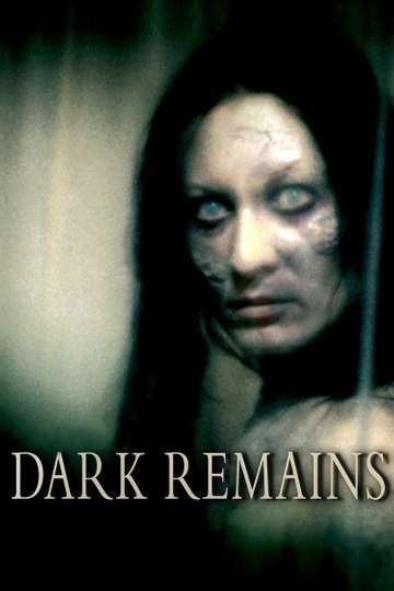 Dark Remains Poster