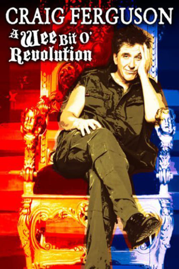 Craig Ferguson A Wee Bit o Revolution