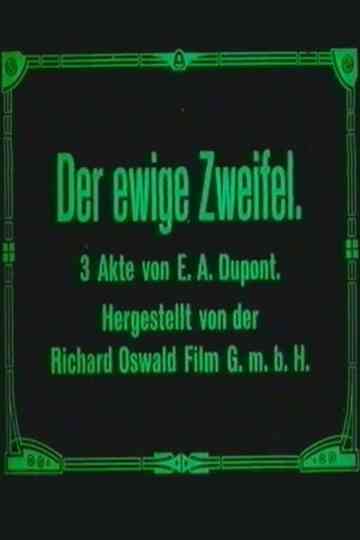 Der ewige Zweifel