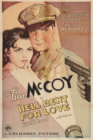 Hell Bent for Love Poster