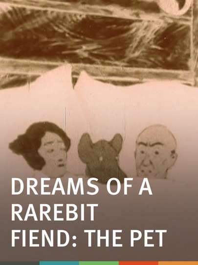 Dreams of the Rarebit Fiend The Pet