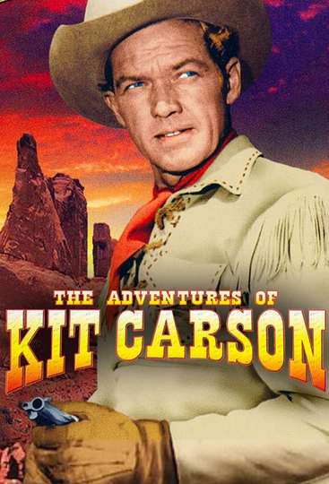 The Adventures of Kit Carson Poster