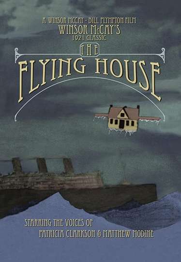 Dreams of the Rarebit Fiend The Flying House Poster