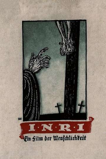 INRI  A Film of Humanity Poster