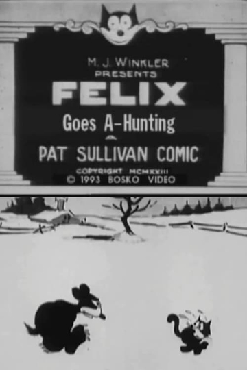 Felix Goes AHunting