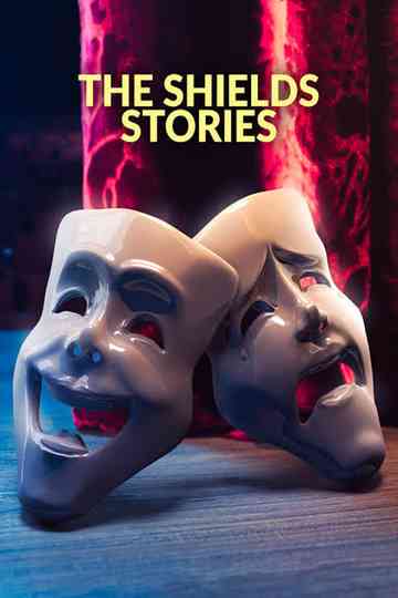 The Shields Stories
