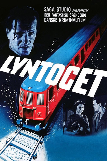 Lyntoget Poster