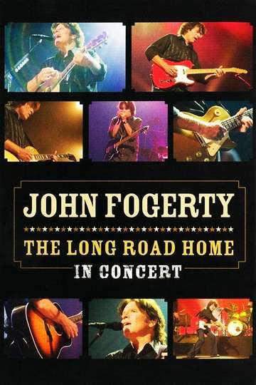 John Fogerty The Long Road Home in Concert Poster