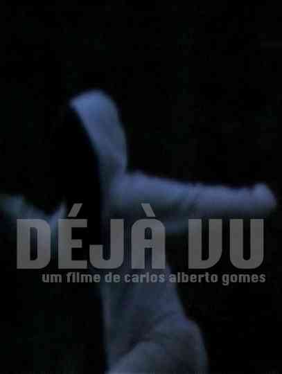 Déjà Vu