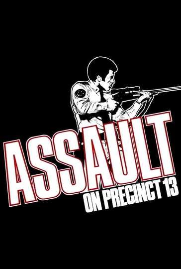Assault on Precinct 13 Poster