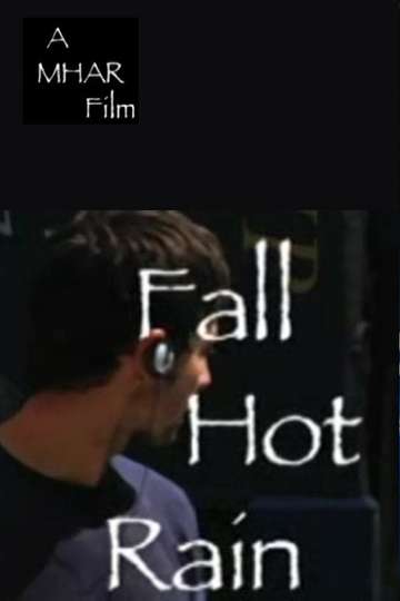Fall Hot Rain Poster