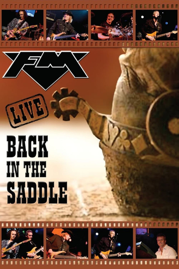 FM Back in the Saddle Live Poster