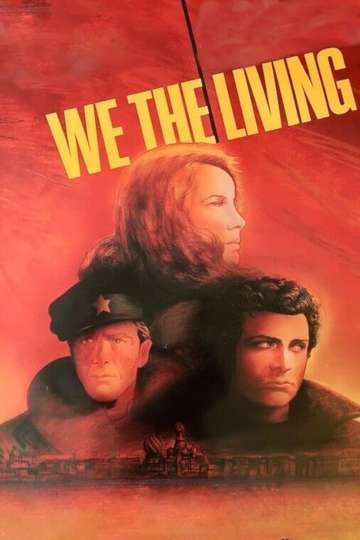 We the Living Part One