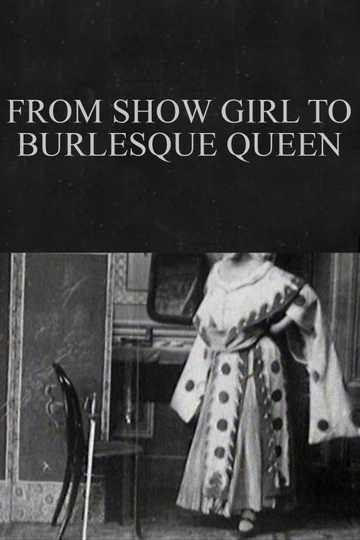 From Show Girl to Burlesque Queen