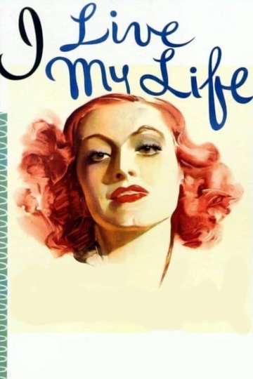 I Live My Life Poster