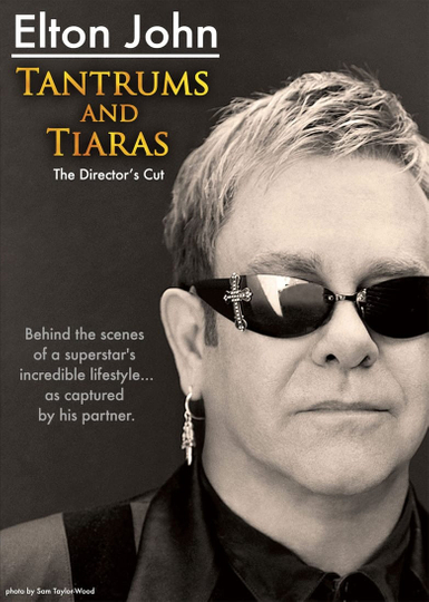 Elton John: Tantrums & Tiaras Poster