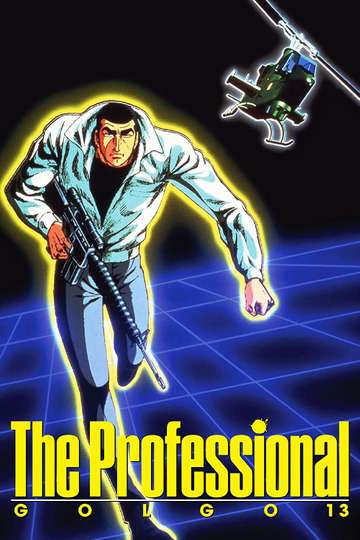 Golgo 13: The Professional Stream and Watch Online | Moviefone