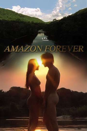 Amazon Forever Poster