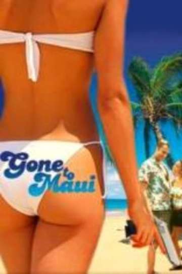 Gone to Maui Poster