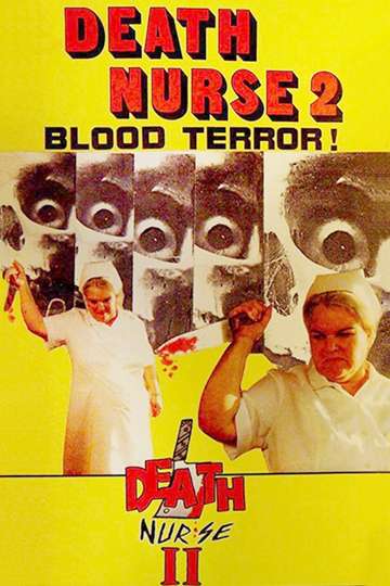 Death Nurse 2 Poster