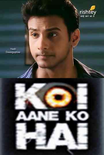Koi Aane Ko Hai