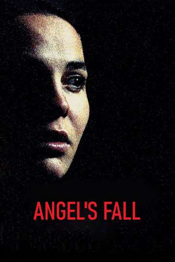 Angel's Fall Poster