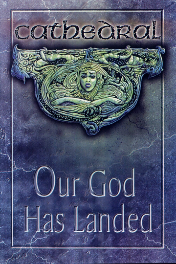 Cathedral Our God Has Landed Poster