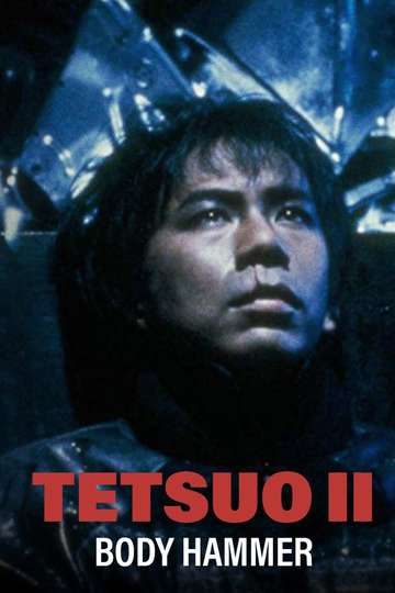 Tetsuo II Body Hammer Poster