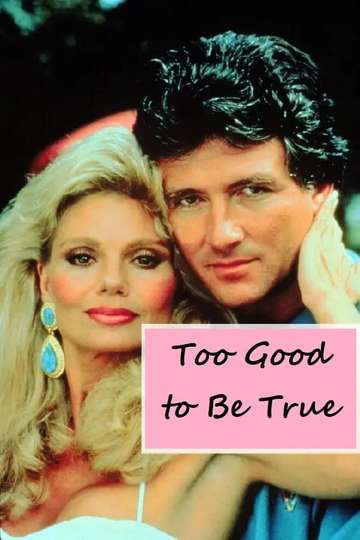 Too Good to Be True Poster