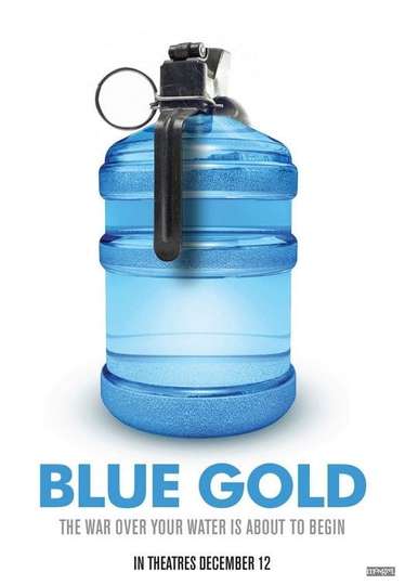 Blue Gold World Water Wars Poster