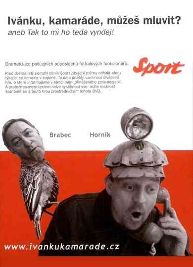 Ivanku kamarade muzes mluvit