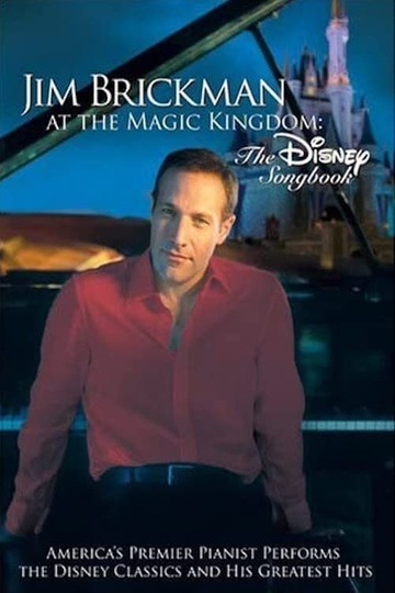 Jim Brickman at the Magic Kingdom: The Disney Songbook